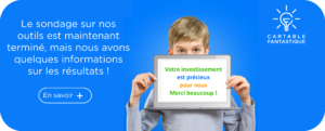 Le sondage sur nos outils est maintenant terminé, mais nous avons quelques informations sur les résultats !